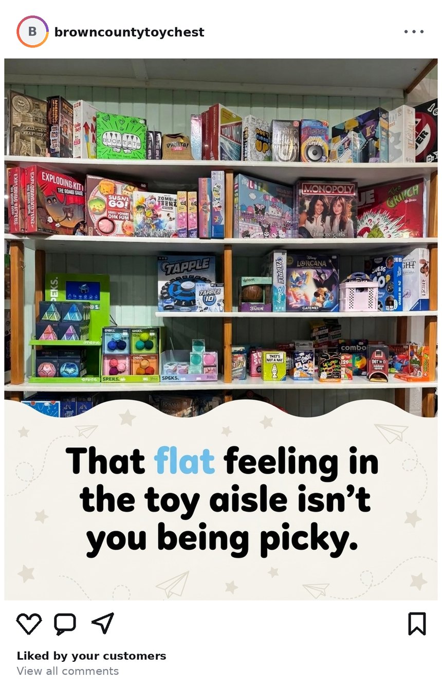 The Toy Chest social post from Jul 25, 2026: That flat feeling in the toy aisle isn't you being picky.